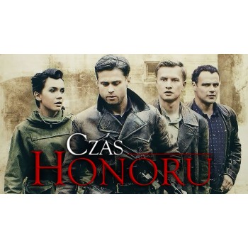 Czas honoru – 2008- aka Time of Honor Series WWII DOWNLOAD
